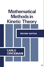 Mathematical Methods in Kinetic Theory