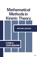 Mathematical Methods in Kinetic Theory