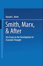 Smith, Marx, & After