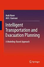 Intelligent Transportation and Evacuation Planning