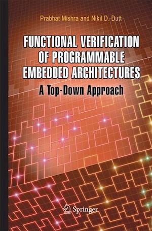 Functional Verification of Programmable Embedded Architectures