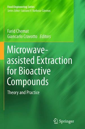 Microwave-assisted Extraction for Bioactive Compounds