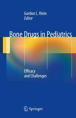 Bone Drugs in Pediatrics