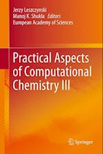 Practical Aspects of Computational Chemistry III