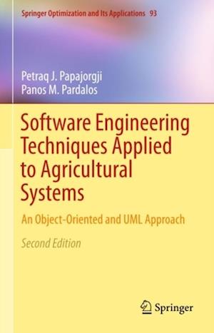 Software Engineering Techniques Applied to Agricultural Systems