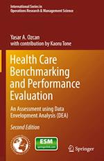 Health Care Benchmarking and Performance Evaluation