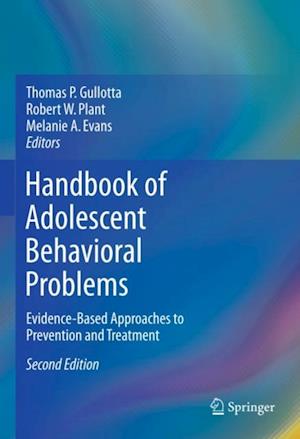 Handbook of Adolescent Behavioral Problems