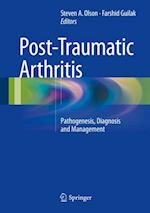 Post-Traumatic Arthritis