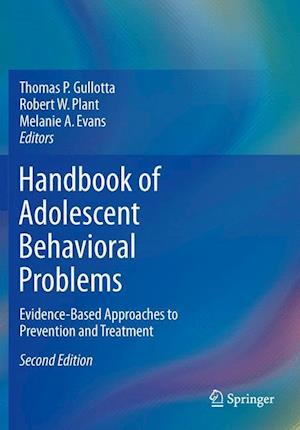 Handbook of Adolescent Behavioral Problems