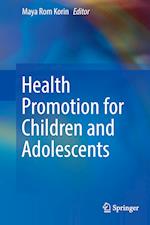 Health Promotion for Children and Adolescents