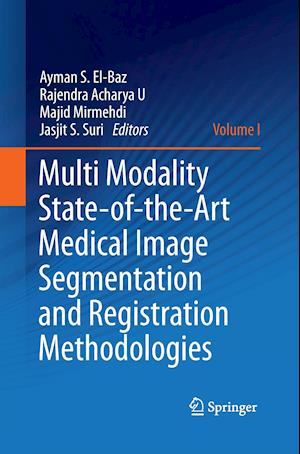 Multi Modality State-of-the-Art Medical Image Segmentation and Registration Methodologies