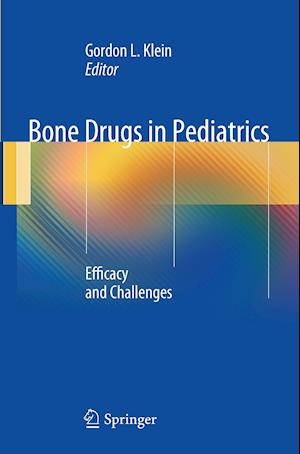 Bone Drugs in Pediatrics