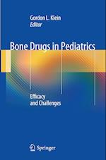 Bone Drugs in Pediatrics