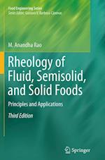 Rheology of Fluid, Semisolid, and Solid Foods