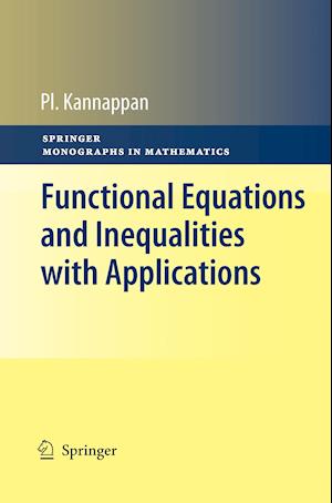 Functional Equations and Inequalities with Applications