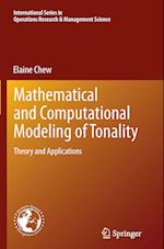 Mathematical and Computational Modeling of Tonality