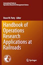 Handbook of Operations Research Applications at Railroads