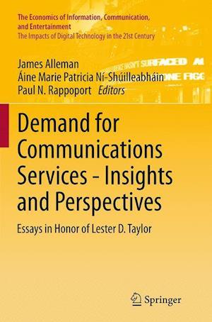 Demand for Communications Services – Insights and Perspectives