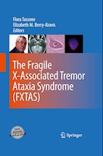 The Fragile X-Associated Tremor Ataxia Syndrome (FXTAS)