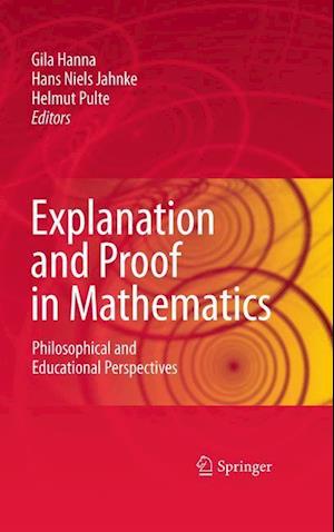 Explanation and Proof in Mathematics