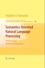 Semantics-Oriented Natural Language Processing