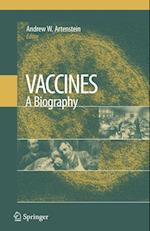 Vaccines: A Biography