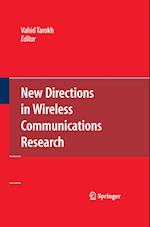 New Directions in Wireless Communications Research