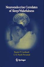 Neuroendocrine Correlates of Sleep/Wakefulness