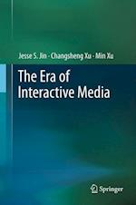 The Era of Interactive Media