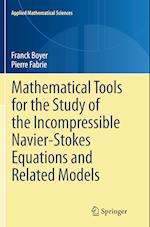 Mathematical Tools for the Study of the Incompressible Navier-Stokes Equations andRelated Models