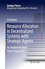 Resource Allocation in Decentralized Systems with Strategic Agents