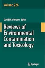 Reviews of Environmental Contamination and Toxicology Volume 224