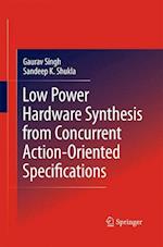 Low Power Hardware Synthesis from Concurrent Action-Oriented Specifications