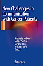 New Challenges in Communication with Cancer Patients