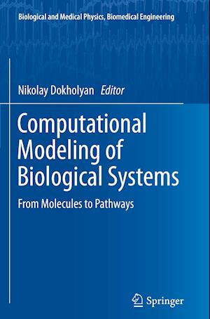 Computational Modeling of Biological Systems