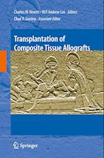 Transplantation of Composite Tissue Allografts