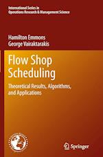 Flow Shop Scheduling