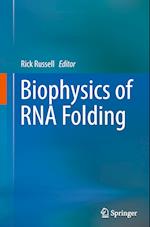 Biophysics of RNA Folding