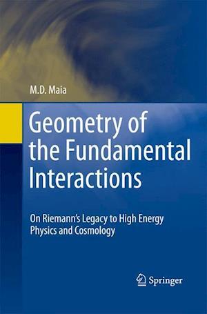 Geometry of the Fundamental Interactions