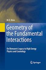 Geometry of the Fundamental Interactions