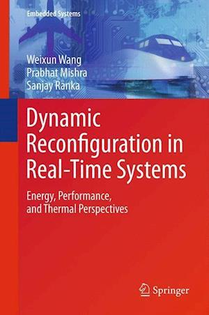 Dynamic Reconfiguration in Real-Time Systems