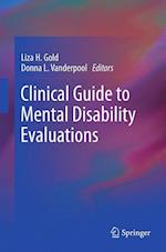 Clinical Guide to Mental Disability Evaluations