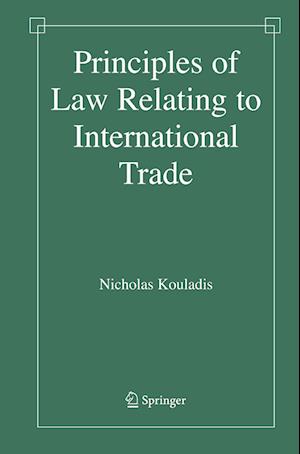 Principles of Law Relating to International Trade