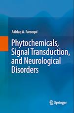 Phytochemicals, Signal Transduction, and Neurological Disorders