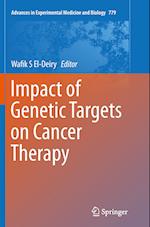 Impact of Genetic Targets on Cancer Therapy