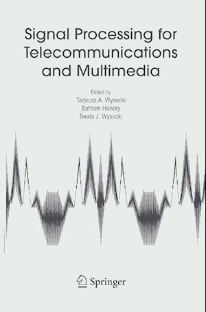 Signal Processing for Telecommunications and Multimedia