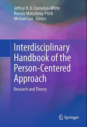 Interdisciplinary Handbook of the Person-Centered Approach