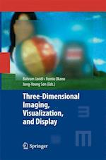 Three-Dimensional Imaging, Visualization, and Display