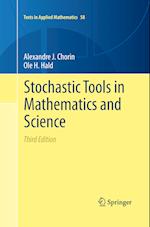 Stochastic Tools in Mathematics and Science