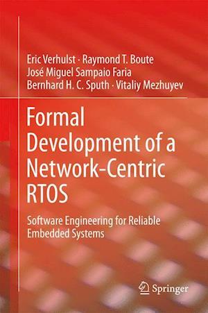 Formal Development of a Network-Centric RTOS